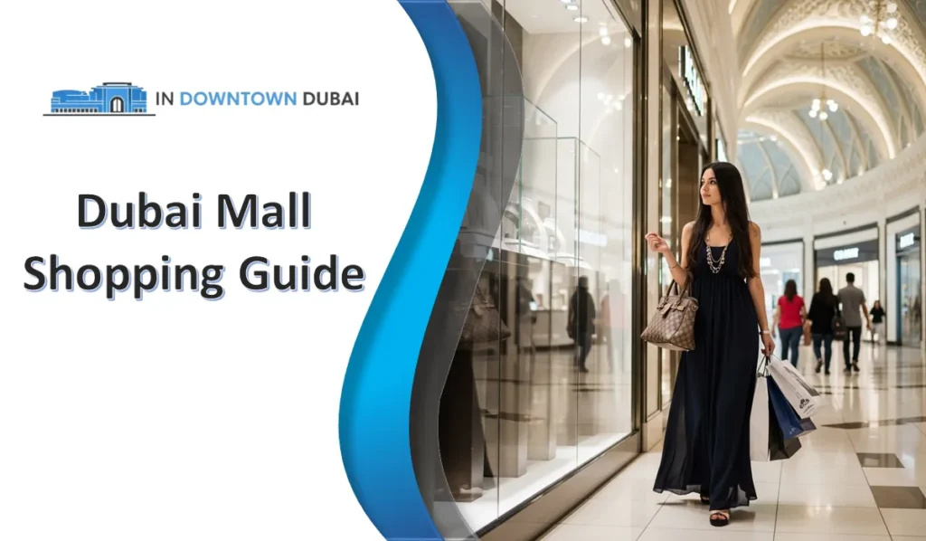 Woman shopping inside Dubai Mall luxury stores