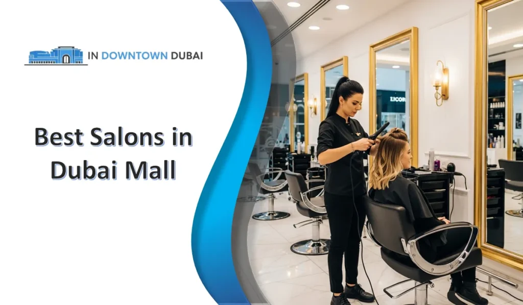 Hair stylist providing haircut and styling service at a salon in Dubai Mall