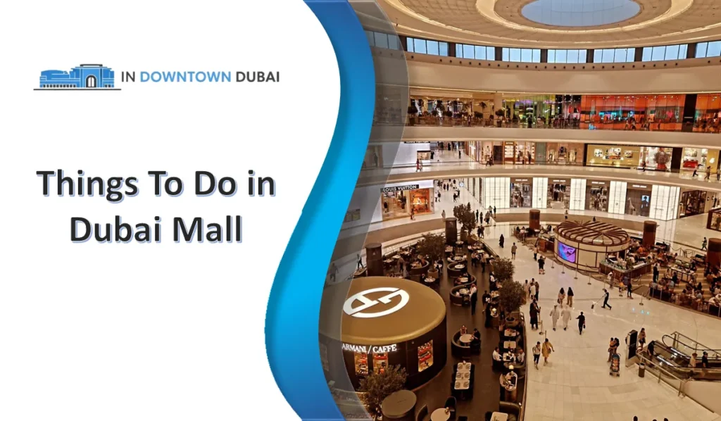 Interior view of Dubai Mall with visitors shopping, dining, and exploring different floors