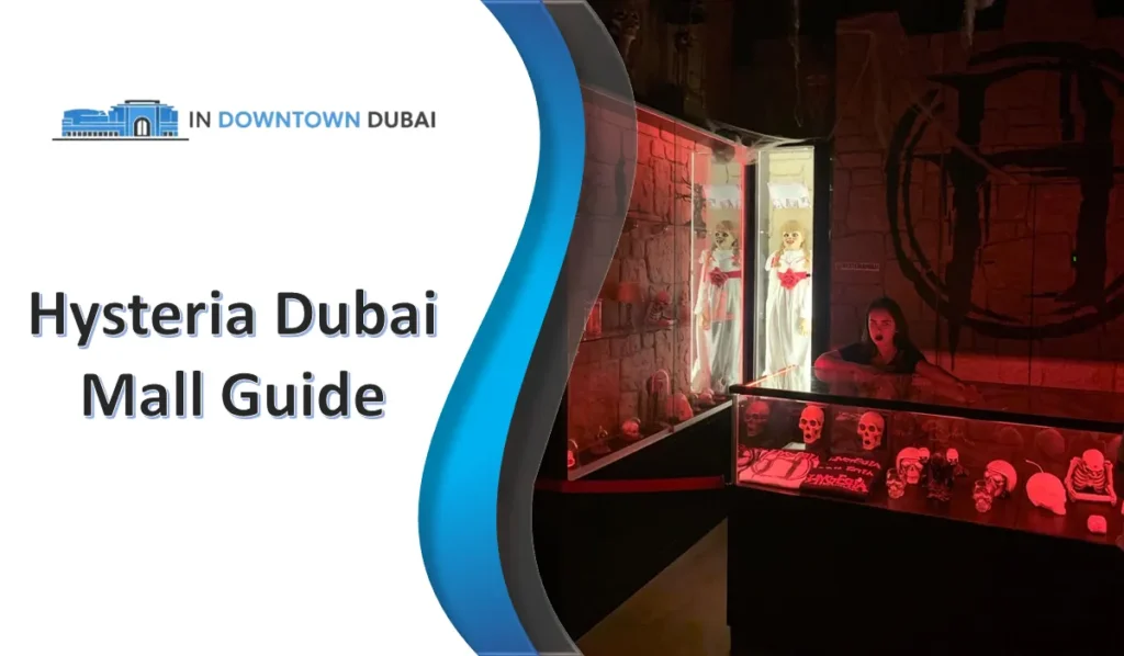 Hysteria haunted attraction inside Dubai Mall horror experience