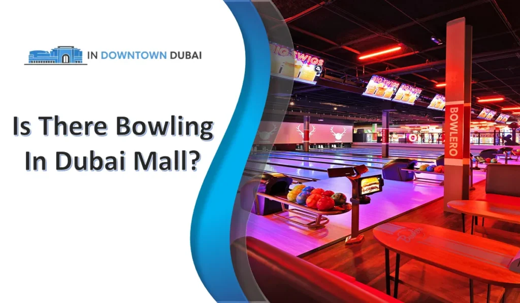 Is There Bowling In Dubai Mall? Modern bowling alley with neon lights and multiple lanes inside a shopping mall entertainment area