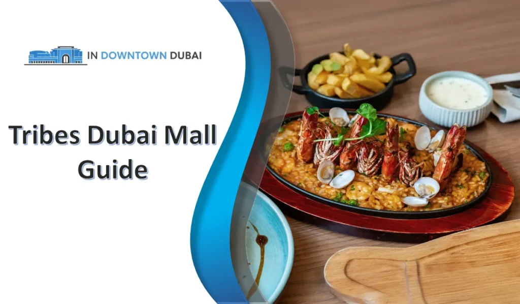 Tribes Dubai Mall menu guide showcasing a signature seafood dish at Dubai Mall restaurant