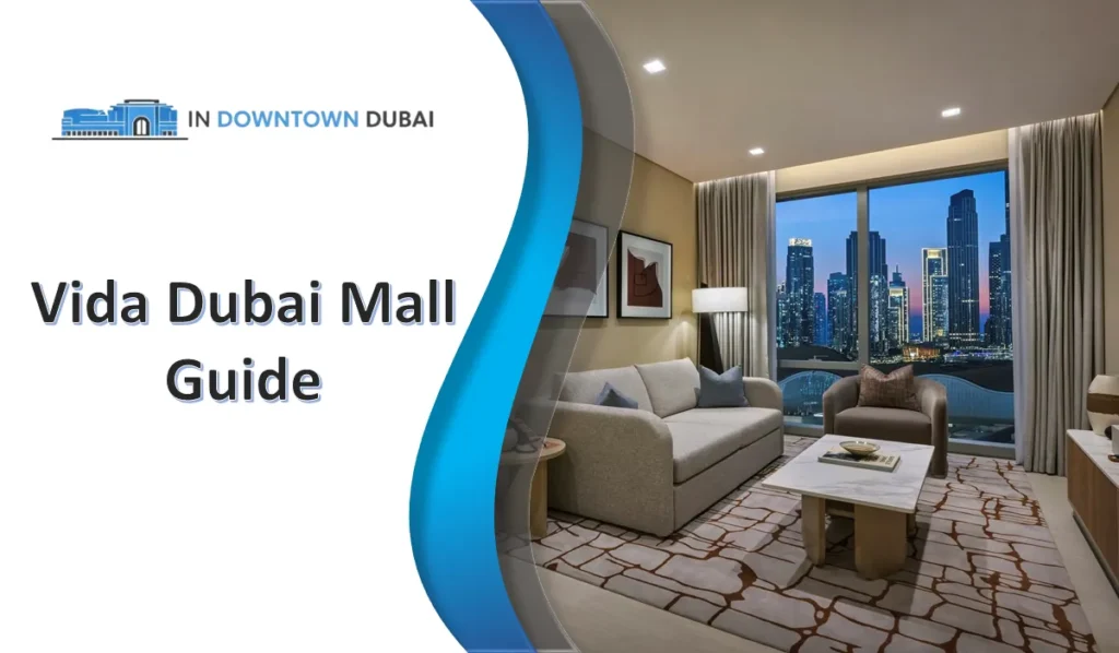Vida Dubai Mall luxury room with Downtown Dubai skyline view