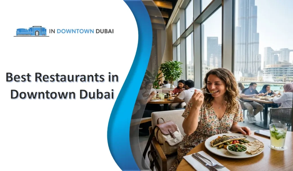 Best Restaurants in Downtown Dubai: 10 Must Try Dining Spots for Every Occasion Outdoor dining at a restaurant in Downtown Dubai overlooking Burj Khalifa