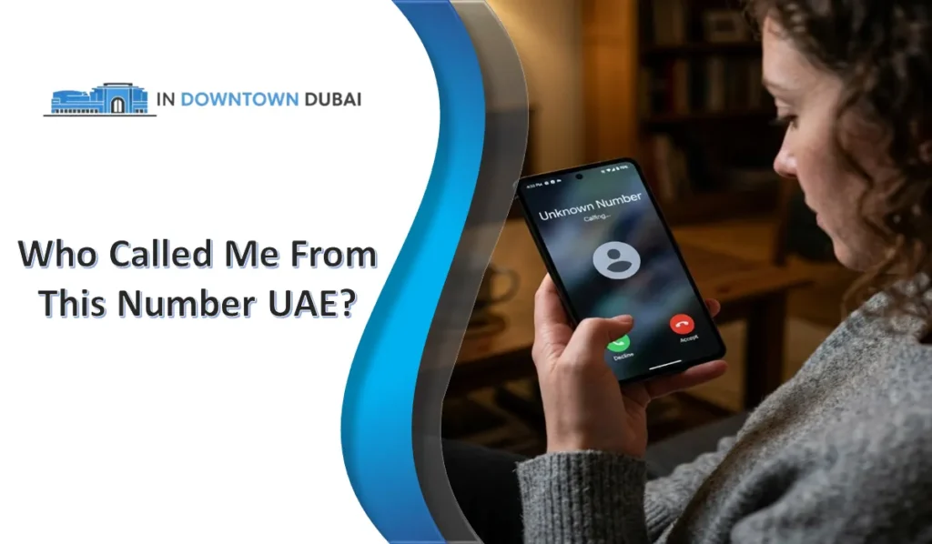 Who Called Me From This Number UAE