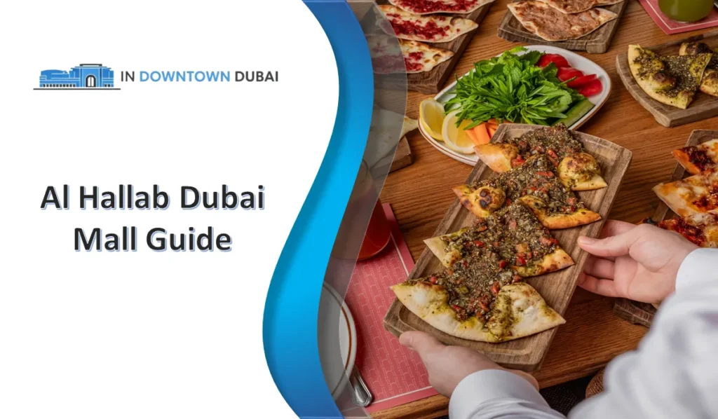 Al Hallab Dubai Mall Lebanese restaurant on the Second Floor of Dubai Mall
