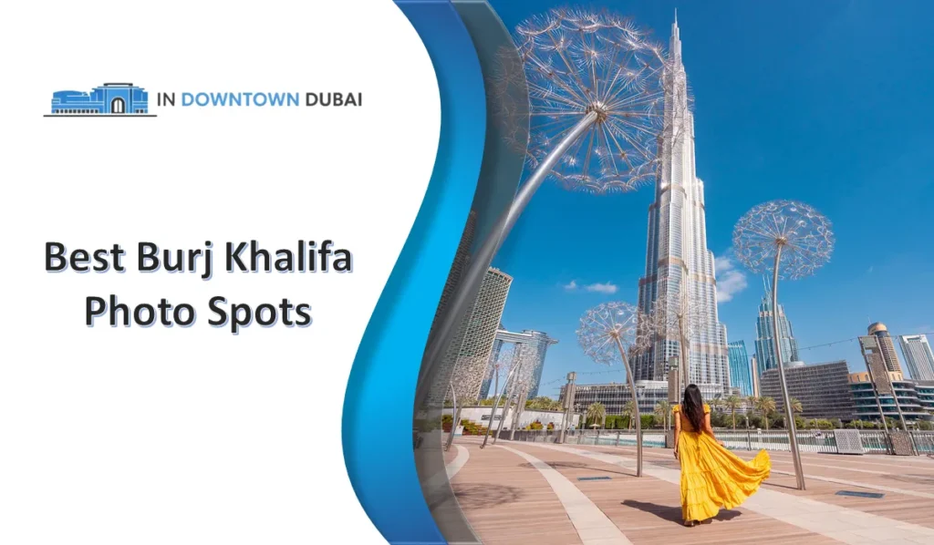 Best Burj Khalifa photo spots in Dubai with Wings of Mexico and Burj Khalifa view