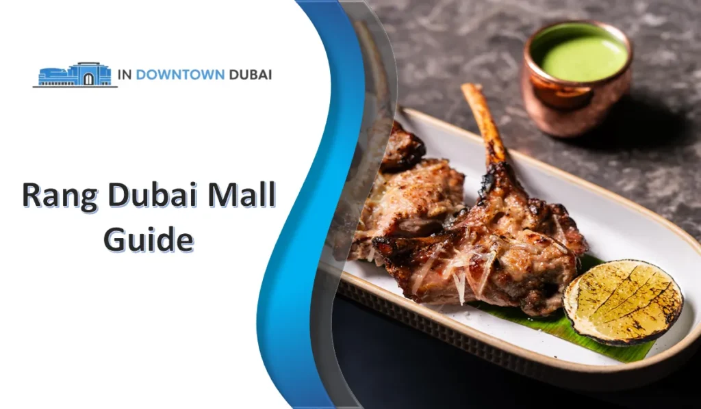 Indian tandoori dish at Rang Dubai Mall restaurant