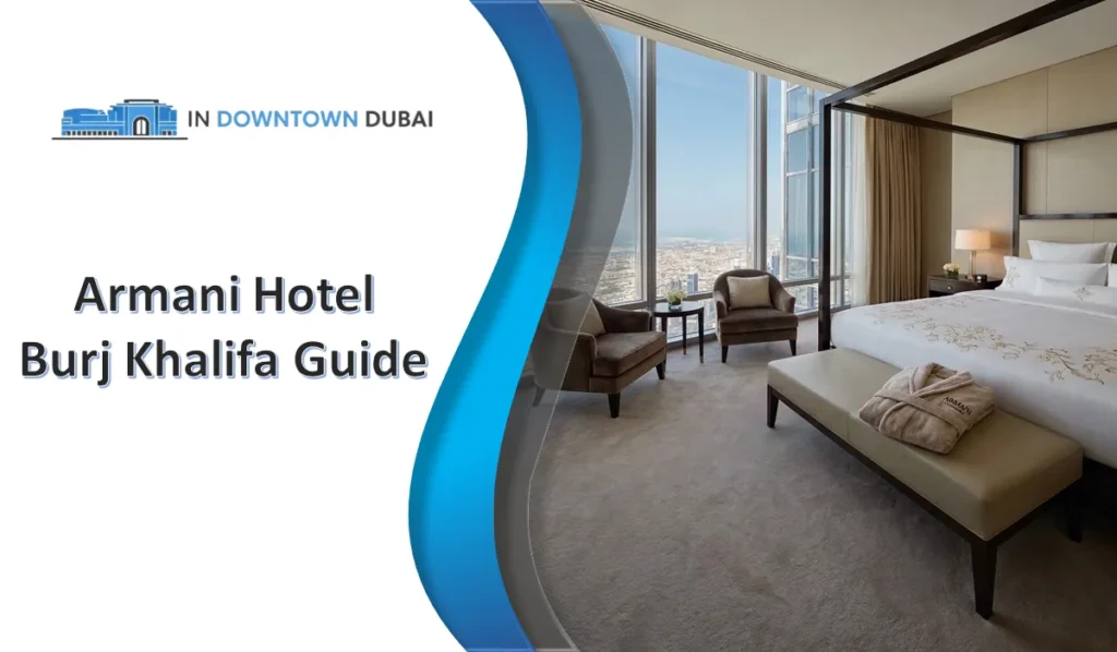 Armani Hotel Burj Khalifa: Rooms, Dining, Location & Complete Guide Room in armani hotel burj khalifa