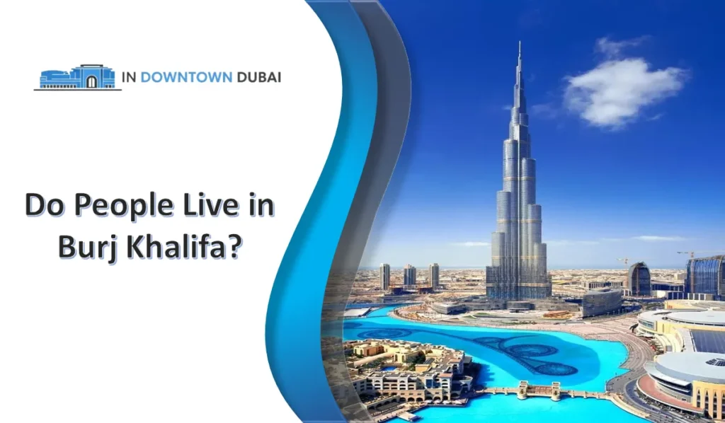 Living in Burj Khalifa